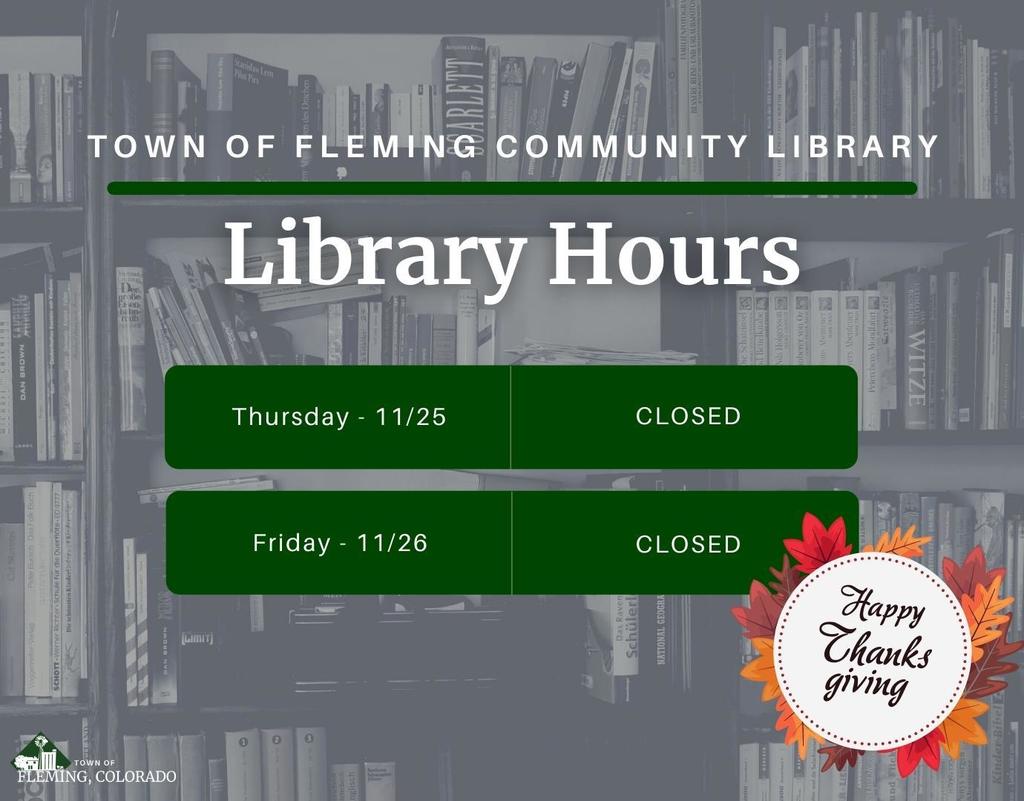 Fleming Community Library Thanksgiving Hours